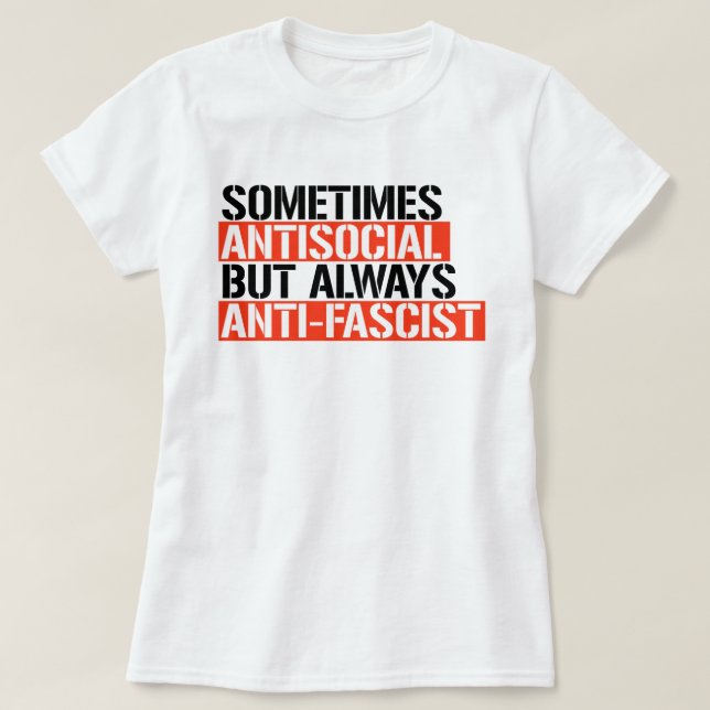 IBLAND ANTISOCIALT ANTIFASCIST T SHIRT (Design framsida)