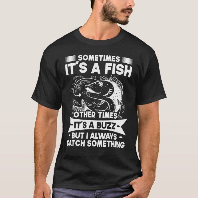 Ibland är det en fisk andra gånger än Buzz Fishi T Shirt (Framsida)