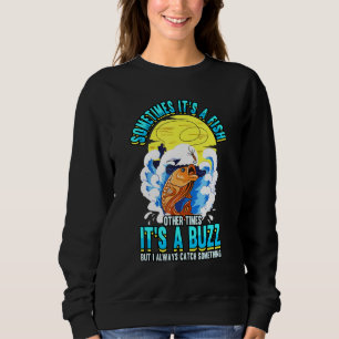Ibland är det en fisk annan än en Buzz Fisher T Shirt