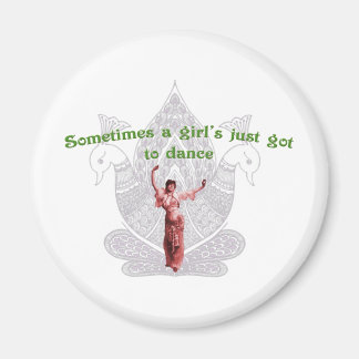 Ibland är en tjej bara har att dansa magnet