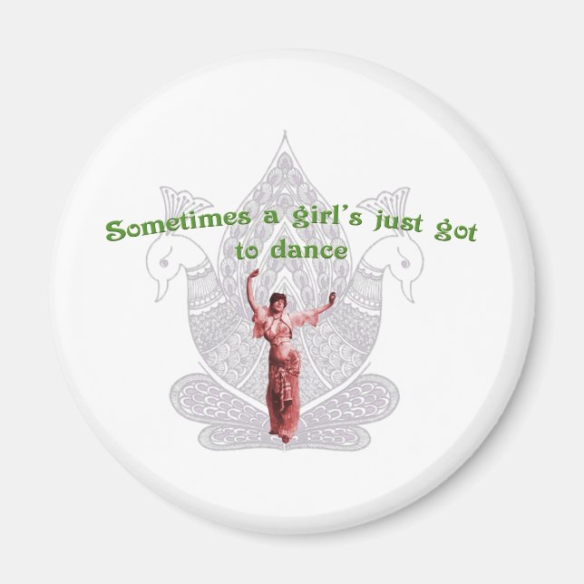 Ibland är en tjej bara har att dansa magnet (Framsidan)