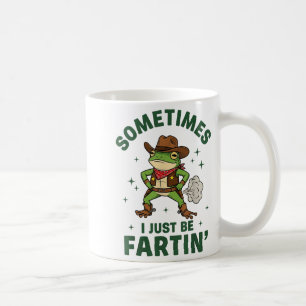 Ibland är jag bara fardin rolig västerländsk cowbo kaffemugg