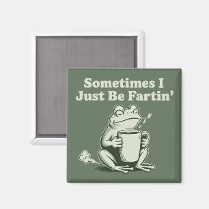 Ibland är jag bara fartig rolig groda ohejda magnet