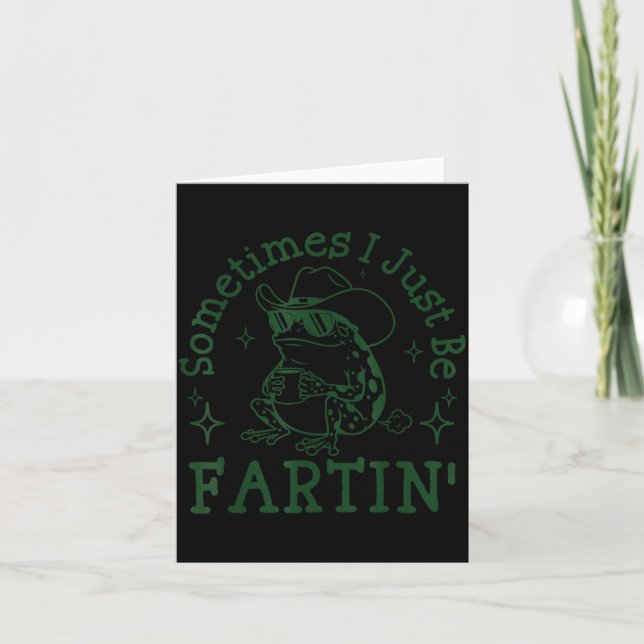 Ibland är jag bara fartin rolig groda sarkastisk s kort (Framsida)