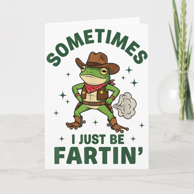 Ibland är jag bara fartin rolig västerländsk cowbo kort (Framsida)