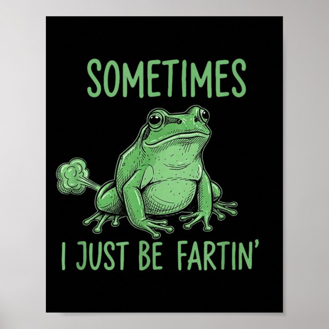Ibland är jag bara flatande rolig groda meme  poster (Framsidan)