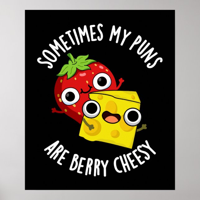 Ibland är mina pungar berry Cheesy Mörk BG Poster (Framsidan)