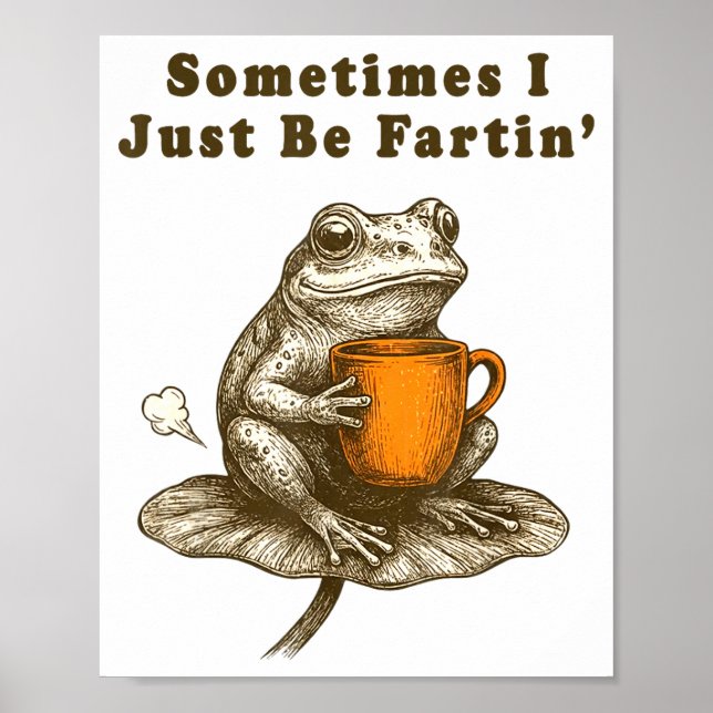 Ibland bara fiser jag, rolig grodmeme  poster (Framsidan)