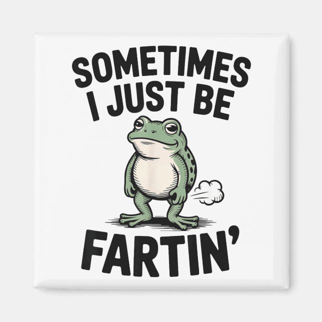 Ibland bara prutar jag Rolig grodmeme Djur Magnet (Framsidan)
