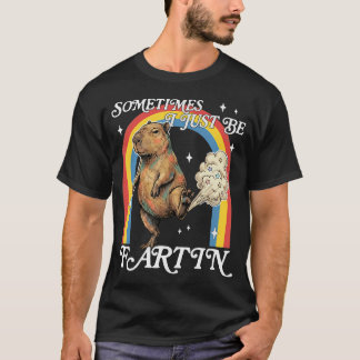Ibland bara släpper jag en fjärt Capybara Rolig Re T Shirt