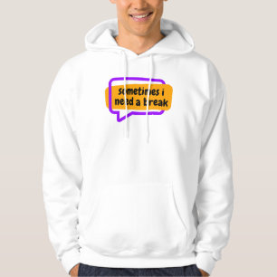 ibland behöver jag en paus hoodie