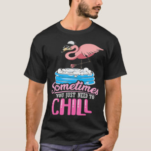 Ibland behöver man bara hälla lustig rosa flami t shirt