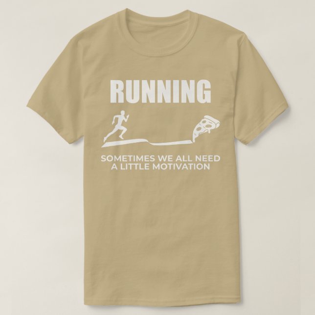 Ibland behöver vi alla lite motivation t shirt (Design framsida)