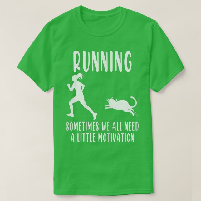 Ibland behöver vi alla lite motivation t shirt (Design framsida)