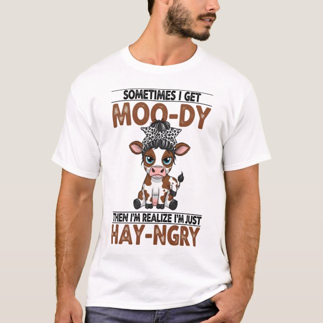 Ibland blir jag Moo-dsig Hay-ngrig Ko T Shirt (Framsida)