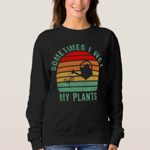 Ibland Blötter jag mina växter , Planter T Shirt