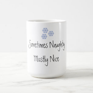 Ibland busig mestadels snäll kaffemugg