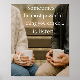 Ibland det mäktigaste sak du kan göra poster