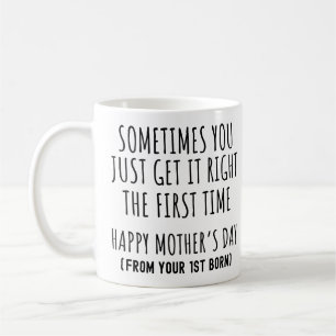 Ibland Får Du Det Rätt Första Gången Mamma Kaffemugg