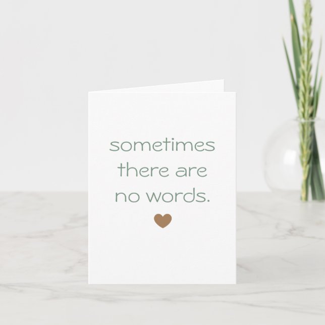 Ibland finns det inget Ord Sympathy Card Kort (Framsida)