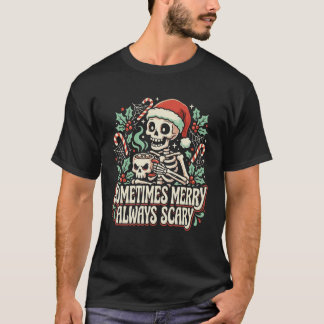 Ibland glad alltid läskig skelett-jultomte t shirt