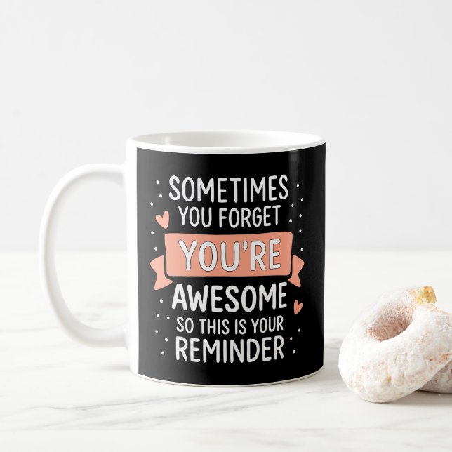 Ibland glömmer du att du är Fantastisk Motivationa Kaffemugg (Med munk)