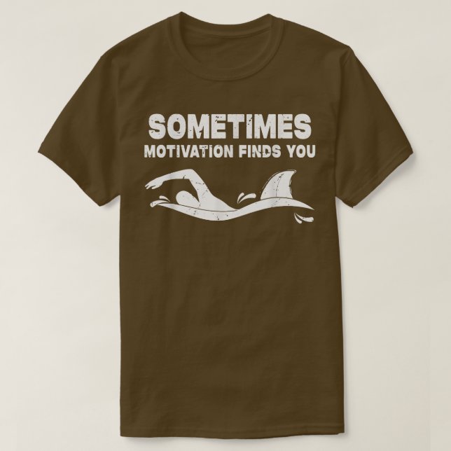 Ibland hittar Motivation dig en snygg Idrottsman S T Shirt (Design framsida)