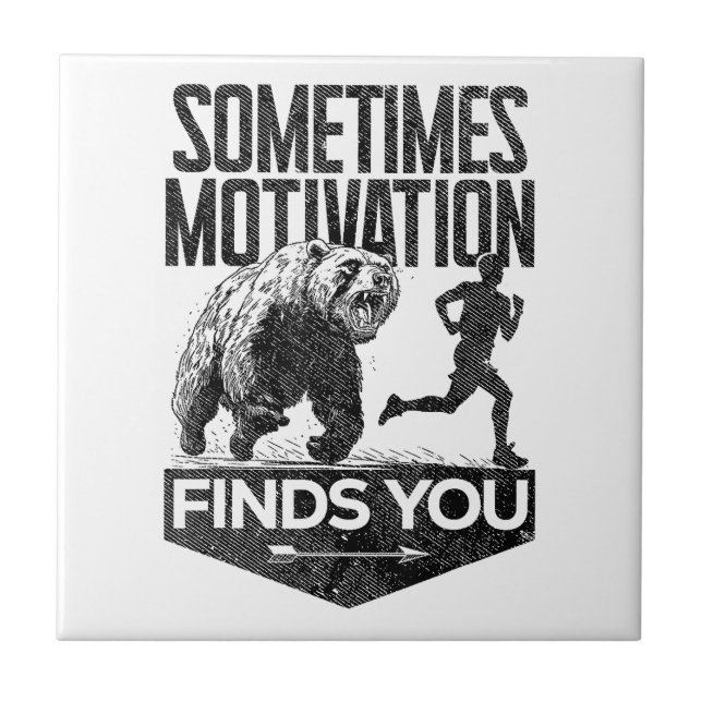 Ibland hittar Motivation dig på ett lustigt sätt a Kakelplatta (Framsidan)