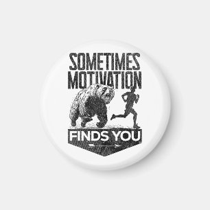 Ibland hittar Motivation dig på ett lustigt sätt a Magnet