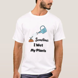 Ibland i blöt mina växter t shirt