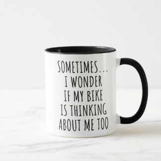 Ibland jag om min bike tänker på mig mugg