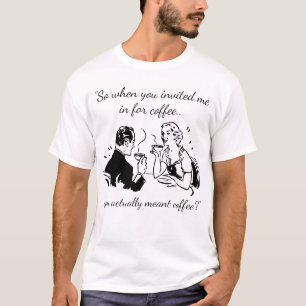 Ibland kan Elak med kaffefinnig mat T Shirt