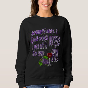 Ibland kokar jag med Vin T Shirt