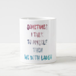 Ibland pratar jag med mig själv då vi båda vinner jumbo mugg