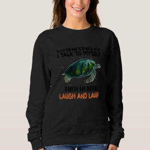Ibland pratar jag med mig själv.. Vi båda Laugh Tu T Shirt