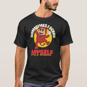 Ibland Skrämmer jag mig själv T Shirt