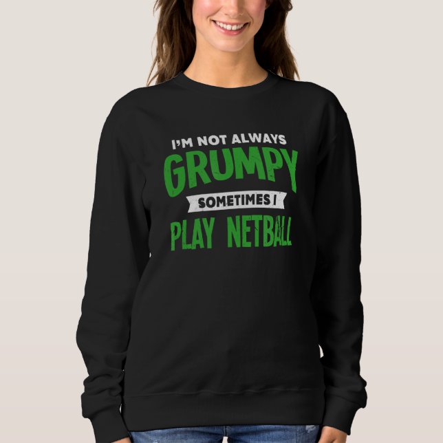 Ibland spelar jag Netball Netball Playe. T Shirt (Framsida)
