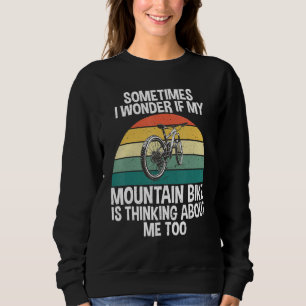 Ibland undrar jag om min mountainbike tänker t shirt