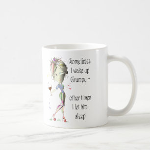 Ibland vaknar jag upp Grumpy! roliga ordstävgåv Kaffemugg