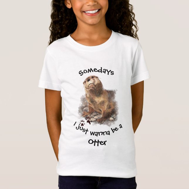 Ibland vill jag bara vara en Otter Roligt Quote Tee Shirt (Framsida)