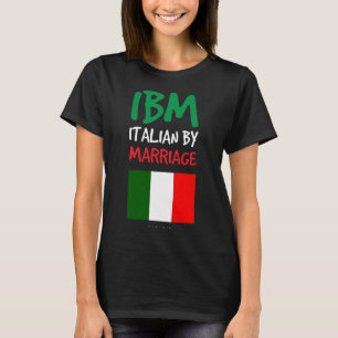 IBM Italienska av Giftermål. Funny italiensk Gift T Shirt