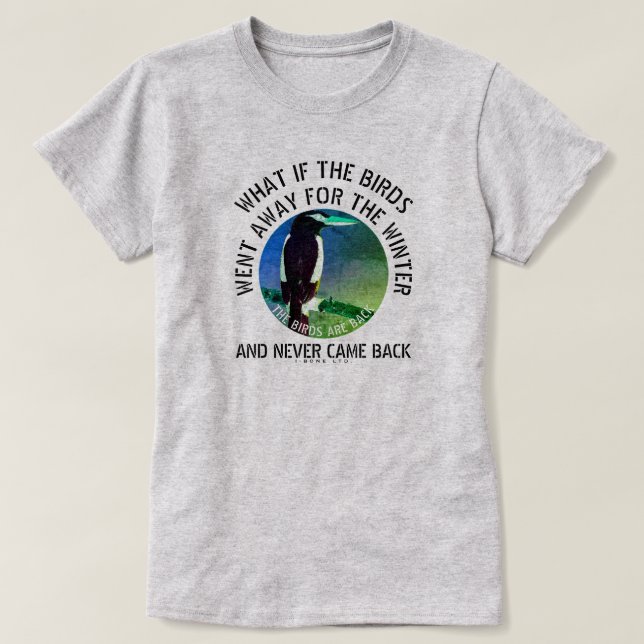 IBONELTD. FÅGELSERNA ÄR ÅTERKOPPLADE 2d1 T Shirt (Design framsida)