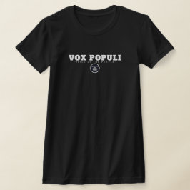 IBONELTD. FOLKS VOICE AV VOX POPULI T-Shirt