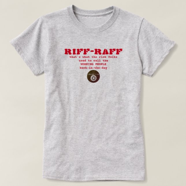 IBONELTD. RIFF-RAFF b T-Shirt (Design framsida)