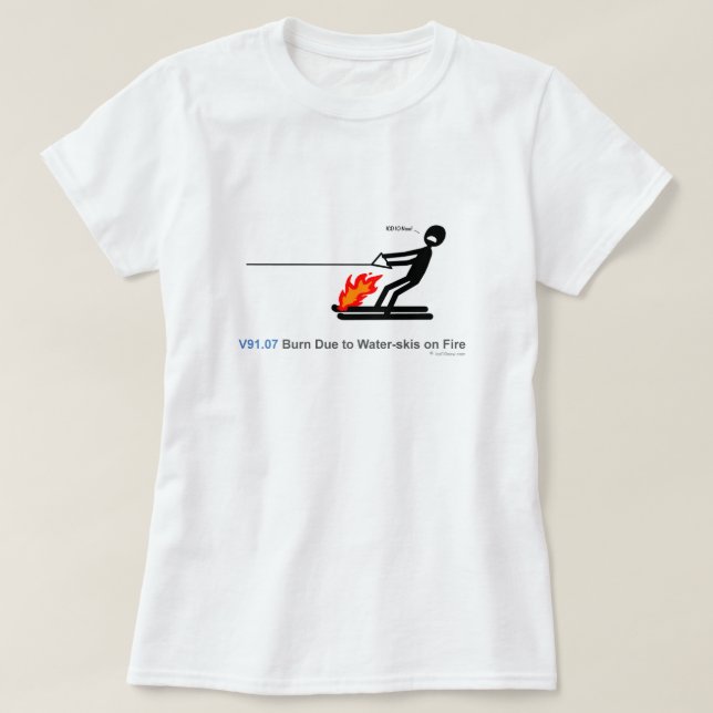 ICD-10: Brännskadan V91.07 vatten-skidar tack vare Tee Shirt (Design framsida)