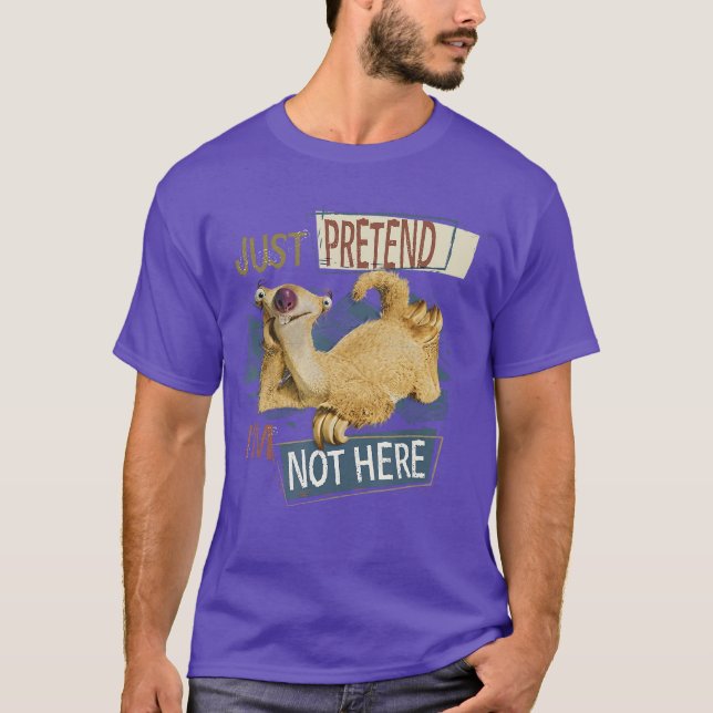 Ice Age Sid Just Pretend Im Not Here family T Shirt (Framsida)