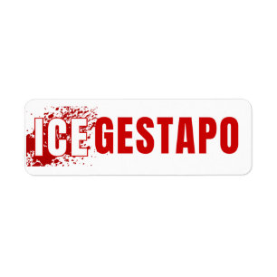ICE är Gestapo Anti Trump Returadress Etikett
