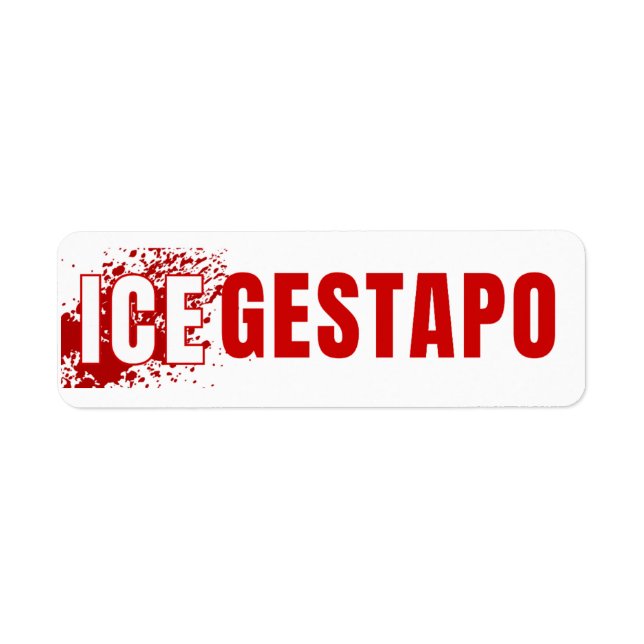 ICE är Gestapo Anti Trump Returadress Etikett (Framsidan)
