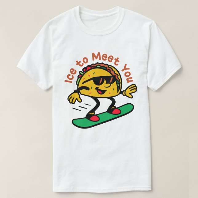 Ice att träffa dig t shirt (Design framsida)