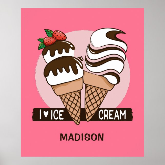 Ice Cream Älskare, eget namn och färg poster (Framsidan)